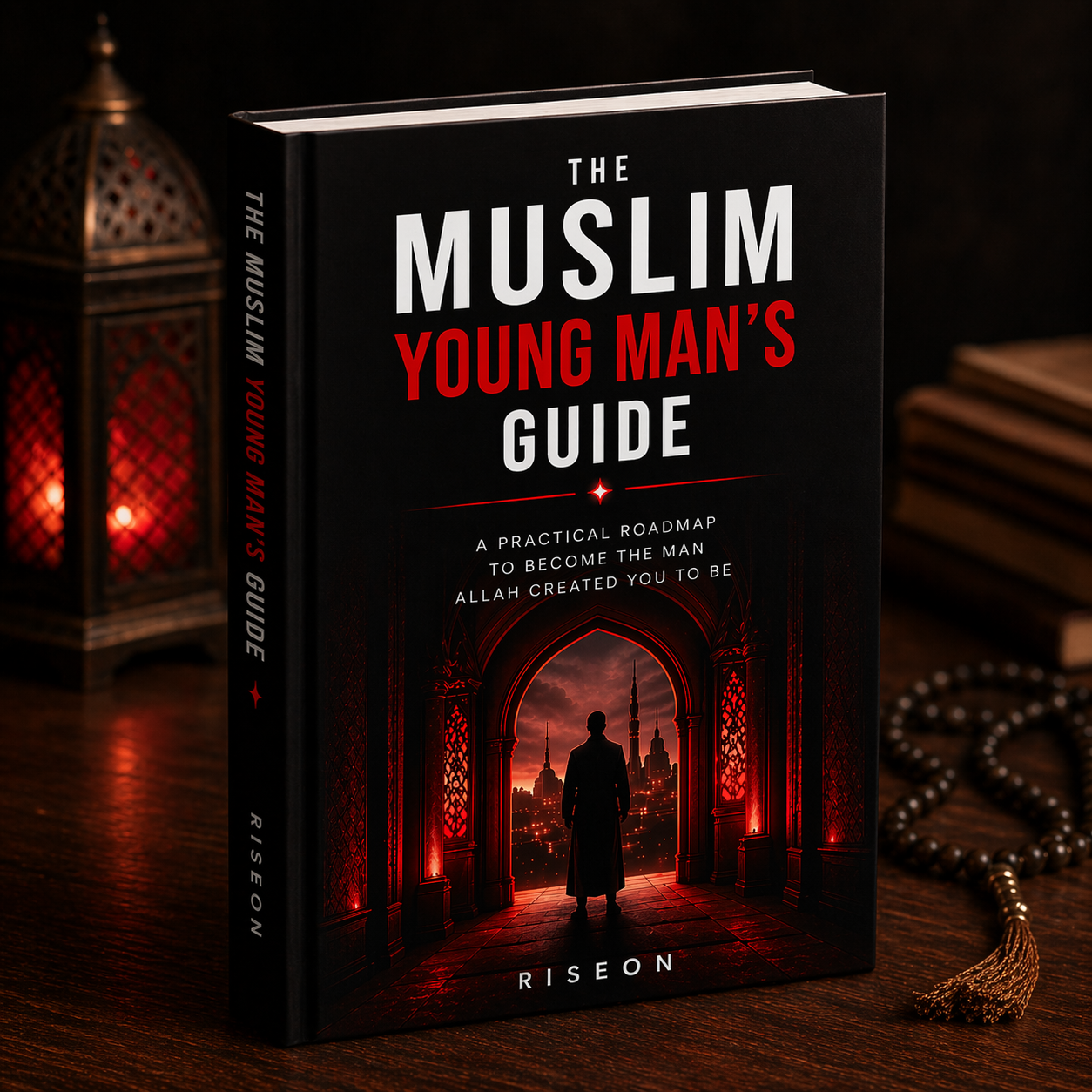 The Muslim Young Man’s Guide